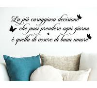 ADESIVI MURALI FRASI LA DECISIONE PIù CORAGGIOSA BUON UMORE WALL STICKER ADESIVO