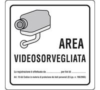 ADESIVO CM 12X12 "AREA VIDEOSORVEGLIATA. La registrazione è effettuata da... Per fini di... Art.13"