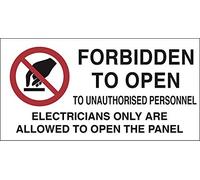 Adesivo cm 8,2x4,2 n° 16 Forbidden TO Open TO UNAUTHORISED Personnel Electricians Only Are Allowed TO Open The Panel