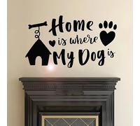 Adesivo da parete: casa è dove c'è il mio cane, frase motivazionale "Amore per gli animali domestici", adesivo in vinile per finestre, decorazione murale per soggiorno, 57x32 cm