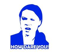 Adesivo da taglio in vinile How Dare You? Greta sticker decal autocollant (Blu scuro)