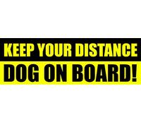 Adesivo in vinile per paraurti con scritta in inglese "Keep Your Distance", con scritta "Dog on Board"