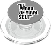 Adesivo motivazionale "Be Proud of Yourself" PopSockets PopGrip per MagSafe