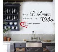 Adesivo Murale Cucina DOVE L'AMORE E' DI CASA IL CIBO E' PIU' GUSTOSO Cuore