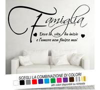 Adesivo Murale Frase FAMIGLIA Dove la VITA ha inizio e l'AMORE non finisce MAI