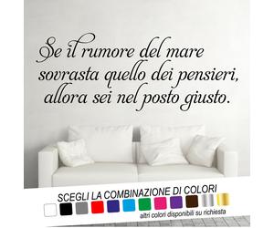 Adesivo Murale Frase SE IL RUMORE DEL MARE SOVRASTA QUELLO DEI PENSIERI Wall art