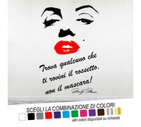 Adesivo Murale Frase TROVA UN UOMO CHE TI ROVINI IL ROSSETTO Marilyn Monroe