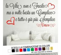 Adesivo Murale Frase VITA NON E' FACILE Brava Giulia VASCO ROSSI Sticker CUORI