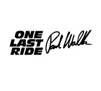 Adesivo Per Auto, Paul Walker One Last Ride Letters Riflettente Per Auto Per Auto Decals Sticker Decor Nero