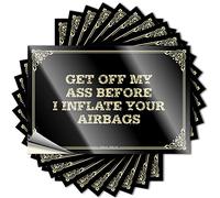 Adesivo per esterni e decorazione autoadesivo e laminato per sensibilizzazione sulla salute mentale, Get Off My Ass Before I Inflate Your Airbag, per bagno per parete, cartelli divertenti per casa e