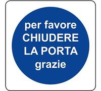ADESIVO per favore CHIUDERE LA PORTA grazie (120 x 120 mm)
