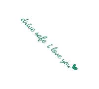 Adesivo per specchietto retrovisore auto | Drive Safe I Love You - impermeabili per veicoli per SUV, camion, cruscotto, finestra, parabrezza anteriore | per compleanno e uso quotidiano