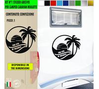 Adesivo sticker camper UNA VITA IN VACANZA SOLE TRAMONTO FERIE MARE c.2433
