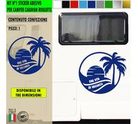 Adesivo sticker camper UNA VITA IN VACANZA SOLE TRAMONTO FERIE MARE c.2433