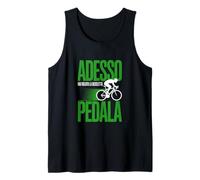Adesso Hai Voluto Bicicletta Pedala Canotta