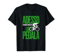 Adesso Hai Voluto Bicicletta Pedala Maglietta