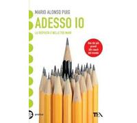 Adesso io. La risposta è nelle tue mani