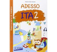 Adesso ITA. Con ciliegine. Per la Scuola elementare (Vol. 2)