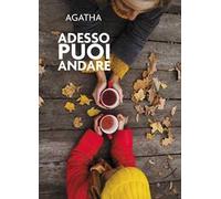 Adesso puoi andare