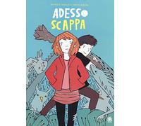 Adesso scappa