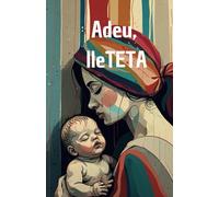 Adeu, lleteta