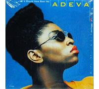 Adeva - It Should Have Been Me