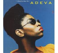 Adeva - It Should've Been Me
