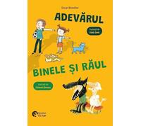 Adevarul, binele si raul - Oscar Brenifier, Booklet Fiction, Editie in limba romana