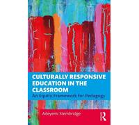 Adeyemi Stembridge Culturally Responsive Education in the Classroom (Tascabile)