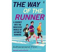 Adharanand Finn The Way of the Runner (Tascabile)