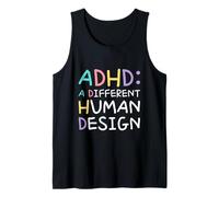 ADHD A Different Human Design Awareness Dichiarazione Citazione Canotta