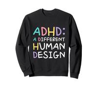 ADHD A Different Human Design Awareness Dichiarazione Citazione Felpa