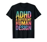 ADHD A Different Human Design Awareness Dichiarazione Citazione Maglietta