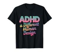 ADHD A Different Human Design Awareness Dichiarazione Citazione Maglietta
