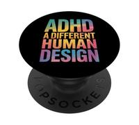 ADHD A Different Human Design Awareness Dichiarazione Citazione PopSockets PopGrip Adesivo