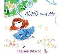 ADHD AND ME