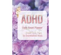 ADHD Calm Planner: Gentle Daily Focus for Busy Minds