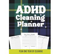 ADHD Cleaning Planner: An Undated One-Year Organizer for ADHD: Routines, Checklists, Decluttering Challenges & Home Care by Cozy Design | 8.5" x 11"
