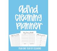 ADHD Cleaning Planner: An Undated One-Year Organizer for ADHD: Routines, Checklists, Decluttering Challenges & Home Care by Cozy Design | 8.5" x 11"