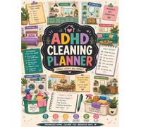 ADHD CLEANING PLANNER: Cleaning Schedules, Room-by-Room Checklists & ADHD-Friendly Home Organization Tools