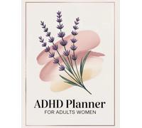ADHD Cleaning Planner for Women - Undated Daily, Weekly & Monthly Cleaning Schedule & Checklist - Home Organization & Routine Management for Busy Women: for women