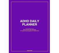 ADHD Daily Planner for Adults: 90-Day Undated Organizer with Brain Dump Pages, Dopamine Menu & Weekly Reviews: Only 3 Tasks Per Day | Energy Tracker | Brain Dump | Mood Check | 8.5x11