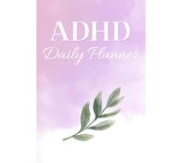ADHD Daily Planner for Adults - Undated: Undated Neurodivergent Productivity Journal with Brain Dump, Dopamine Menu, Hyperfocus Tracker & Time Blocking | Morning Setup & Evening Review