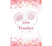 ADHD Daily Planner for Women - Pink Productivity & Mood Tracke: 2026 - Manage Overwhelm, Track Moods, Habits, & Energy Levels. Improve Focus & Emotional Regulation with Guided Prompts