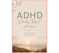 ADHD Daily Reset Journal: Simple Planner and Focus Tracker for Busy Minds