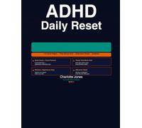 ADHD Daily Reset Planner: The Daily Planning System for Women With ADHD Who Are Done Starting Over Every Monday
