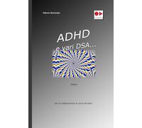 ADHD e altri contenuti sulle Difficolta dell Apprendimento