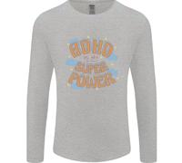 ADHD È Il Mio Superpotere Uomo Manica Lunga T-Shirt