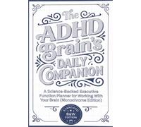 ADHD Executive Function Planner: 90-Day Undated Daily & Weekly Workbook for Adults - Science-Backed Tools for Focus, Time Management, Habit Building & Emotional Regulation