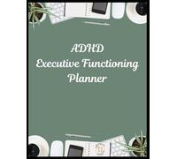 ADHD Executive Functioning Planner